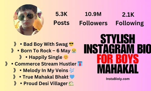 mahakal ka diwana stylish bio for instagram for boy