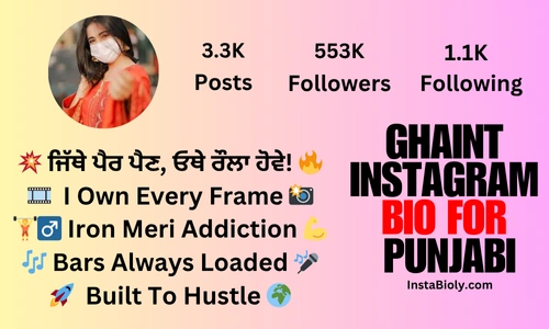 ghaint bio for instagram in punjabi