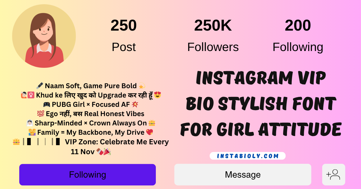 Instagram Vip Bio Stylish Font for Girl Attitude