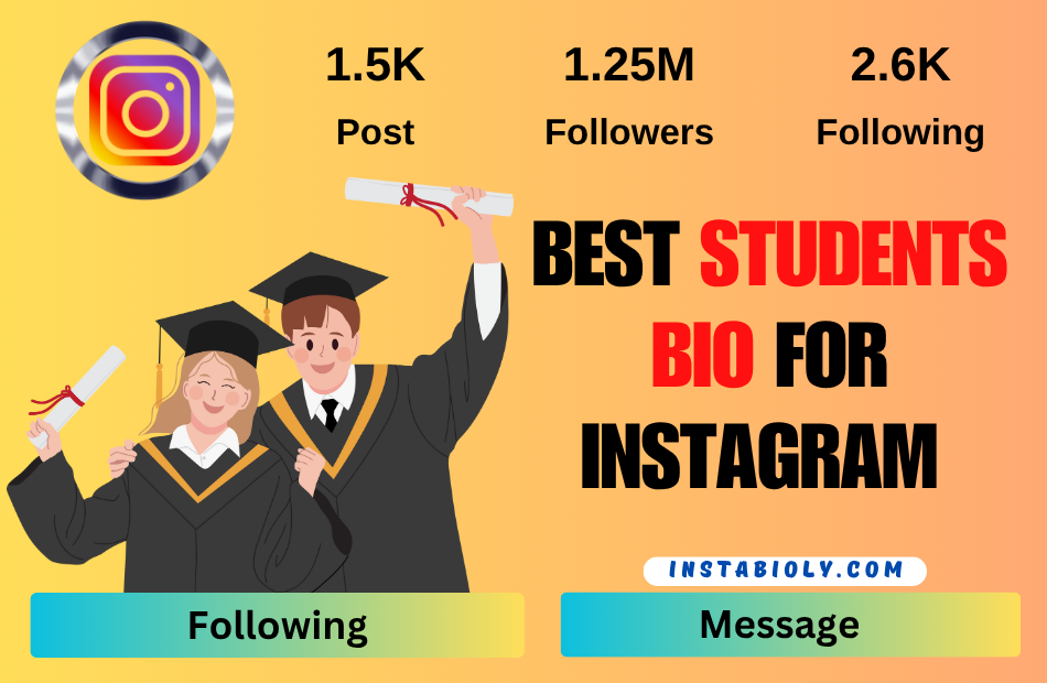 Best Student bio for Instagram for Boys & Girls
