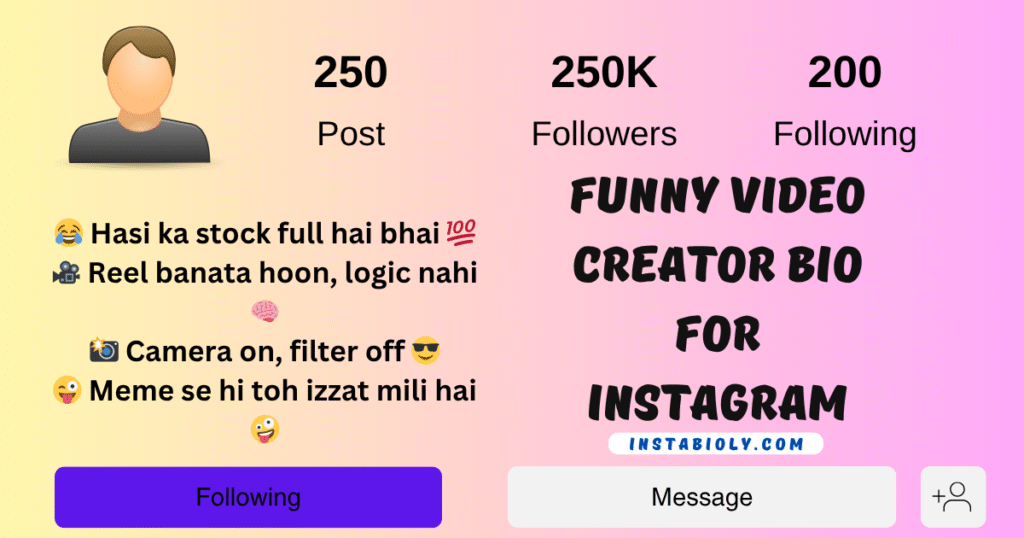 Funny Video Creator Bio For Instagram
