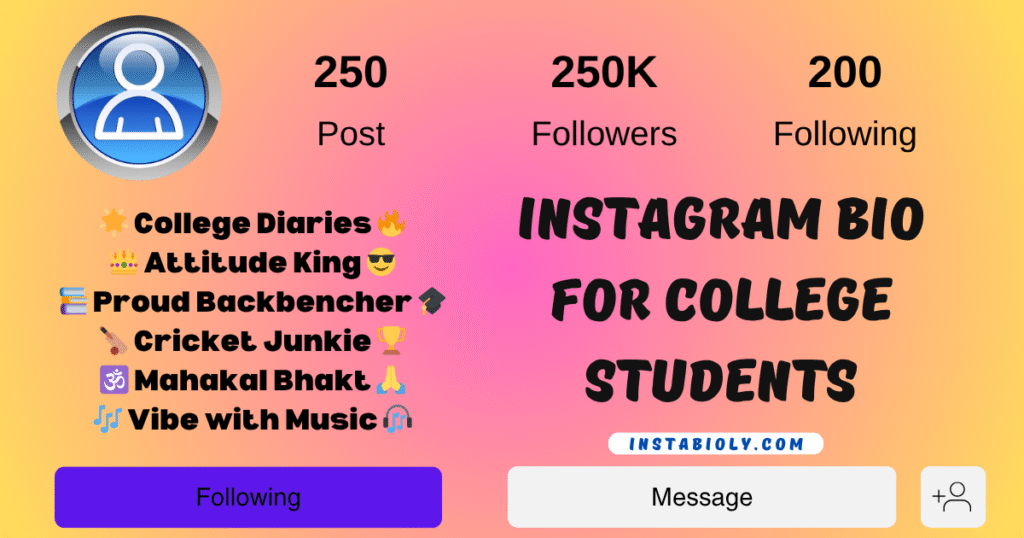 Instagram Bio for College Students
