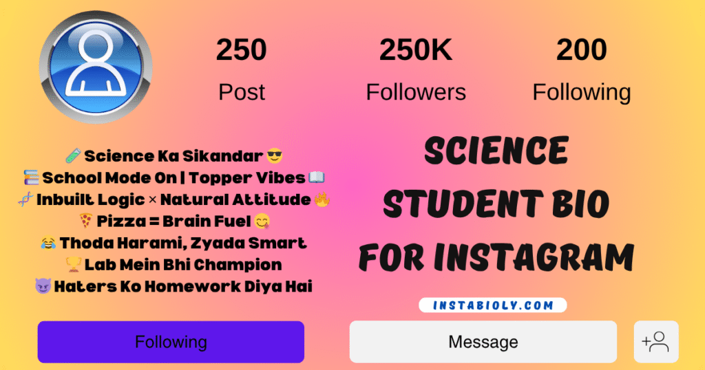 Science Student Bio for Instagram