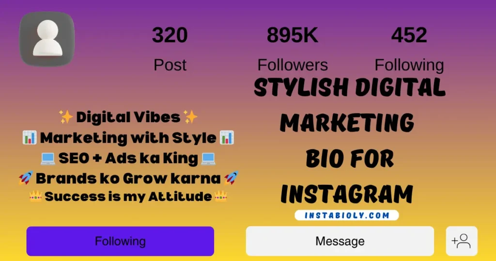 170+ Best Digital Marketing Bio for Instagram | Creative, Professional & Stylish Bios 4 Digital Marketing bio for instagram stylish